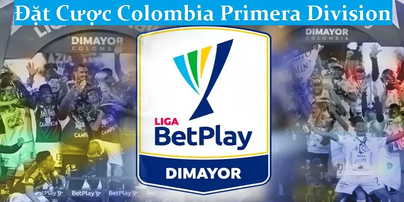 Đặt Cược Colombia Primera Division Ở iwin
