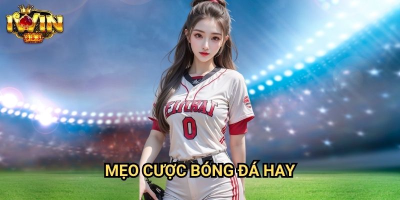 Mẹo đặt cược bóng đá hay Iwin: Bí quyết thắng lợi từ những chuyên gia hàng đầu 2 Mẹo đặt cược bóng đá hay Iwin: Bí quyết thắng lợi từ những chuyên gia hàng đầu